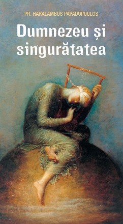 Dumnezeu şi singurătatea