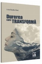 coperta Durerea care transforma