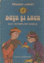 Dutu Lucu Alte intamplari vesele