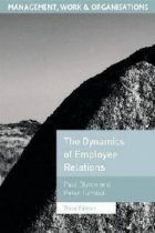 Dynamics Of Employee Relations 3rd