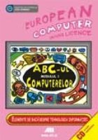 ECDL - MODULUL 1. ABC-UL COMPUTERELOR