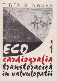 ECOCARDIOGRAFIA TRANSTORACICA IN VALVULOPATII