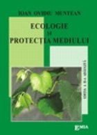 ECOLOGIE PROTECTIA MEDIULUI EDITIA ADAUGITA
