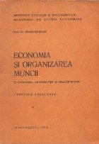 Economia organizarea muncii industrie constructii