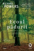 Ecoul pădurii roman