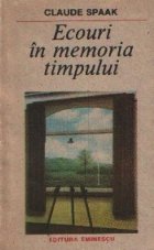 Ecouri in memoria timpului