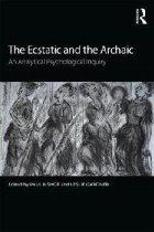 Ecstatic and the Archaic