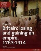 coperta Edexcel A Level History, Paper 3: Britain: losing and gainin