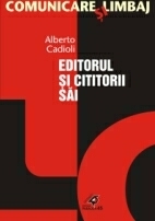 EDITORUL SI CITITORII SAI