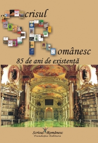 Editura Scrisul Romanesc - 85 de ani de existenta