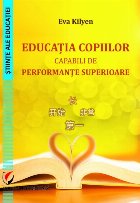 Educaţia copiilor capabili de performanţe superioare