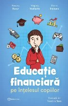 Educaţia financiară pe înţelesul copiilor