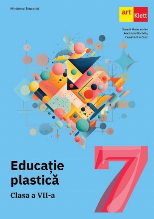 Educaţie plastică : clasa a VII-a