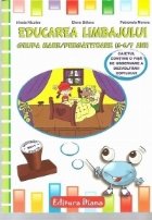 EDUCAREA LIMBAJULUI Grupa mare/pregatitoare ANI