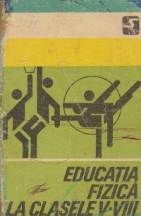 Educatia fizica la clasele V-VIII