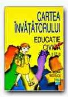 EDUCATIE CIVICA CARTEA INVATATORULUI CLASA