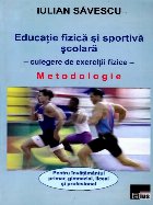 Educatie fizica si sportiva scolara - Culegere de exercitii fizice. Metodologie pentru invatamantul primar, gi