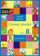 EDUCATIE PLASTICA - clasa II