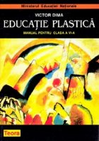 Educatie plastica. Manual pentru clasa a VI-a