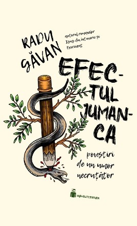 Efectul Jumanca : povestiri de un umor negru necruţător