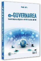 eGuvernarea : transformarea digitală a administraţiei publice