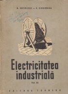 Electricitatea industriala, Volumul al III-lea - Distributii electrice, iluminat si electricitatea-auto