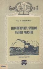 Electrificrea satelor patriei noastre