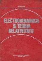 Electrodinamica teoria relativitatii