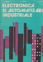 Electronica si automatizari industriale