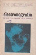 coperta Electronografia. Metode electrografice in biologie