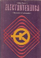 Electrotehnica electronica automatica Manual pentru