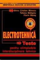 Electrotehnica Teste pentru olimpiadele interdisciplinare