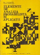 Elemente de analiza probabilistica si aplicatii