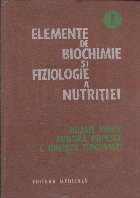 Elemente biochimie fiziologie nutritiei Volumul
