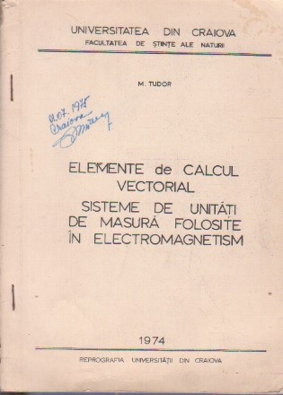 Elemente de Calcul Vectorial - Sisteme de unitati de masura folosite in electromagnetism