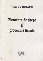 Elemente drept proceduri fiscale