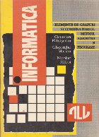 Elemente de grafuri si combinatorica. Metode, algoritmi si programe