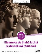 Elemente de limbă latină şi de cultură romanică : manual pentru clasa a VII-a