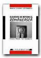 ELEMENTE DE RETORICA ROMANEASCA. POEZIE, PROZA, TEXT DRAMATIC