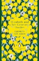 Elizabeth and her German Garden