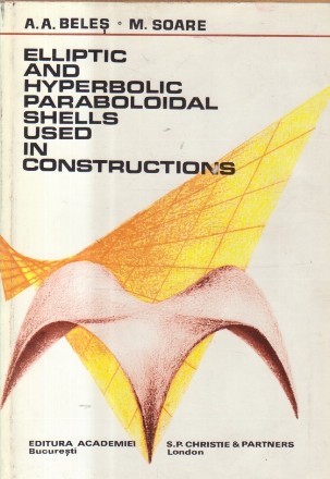 Elliptic and hyperboloidal shells used in constructions