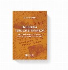 coperta Emigrarea turcilor si tatarilor din Romania in Turcia intre cele doua razboaie mondiale