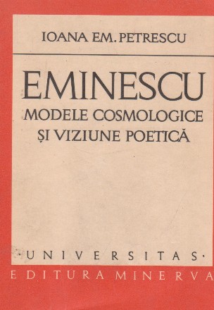 Eminescu - Modele cosmologice si viziune poetica