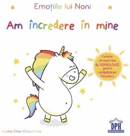 Emoţiile lui Noni - Am încredere în mine