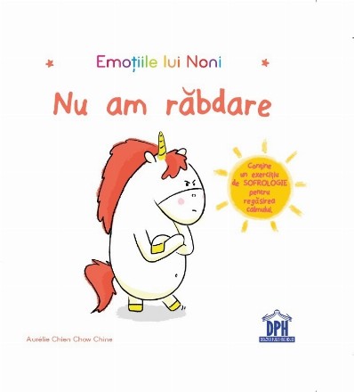 Emotiile lui Noni. Nu am rabdare!
