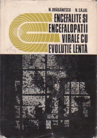 Encefalite si encefalopatii virale cu evolutie lenta
