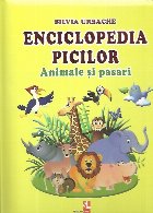 Enciclopedia picilor Animale pasari
