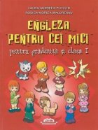 Engleza pentru cei mici, volumul 1