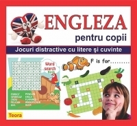 Engleza pentru copii - Jocuri distractive cu litere si cuvinte