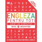 ENGLEZA PENTRU TOȚI Caiet exerciții